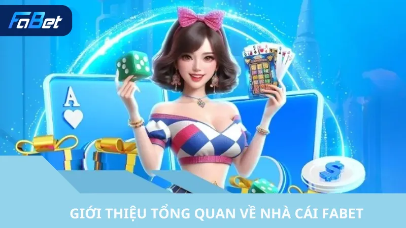 Tổng quan nhà cái FaBet